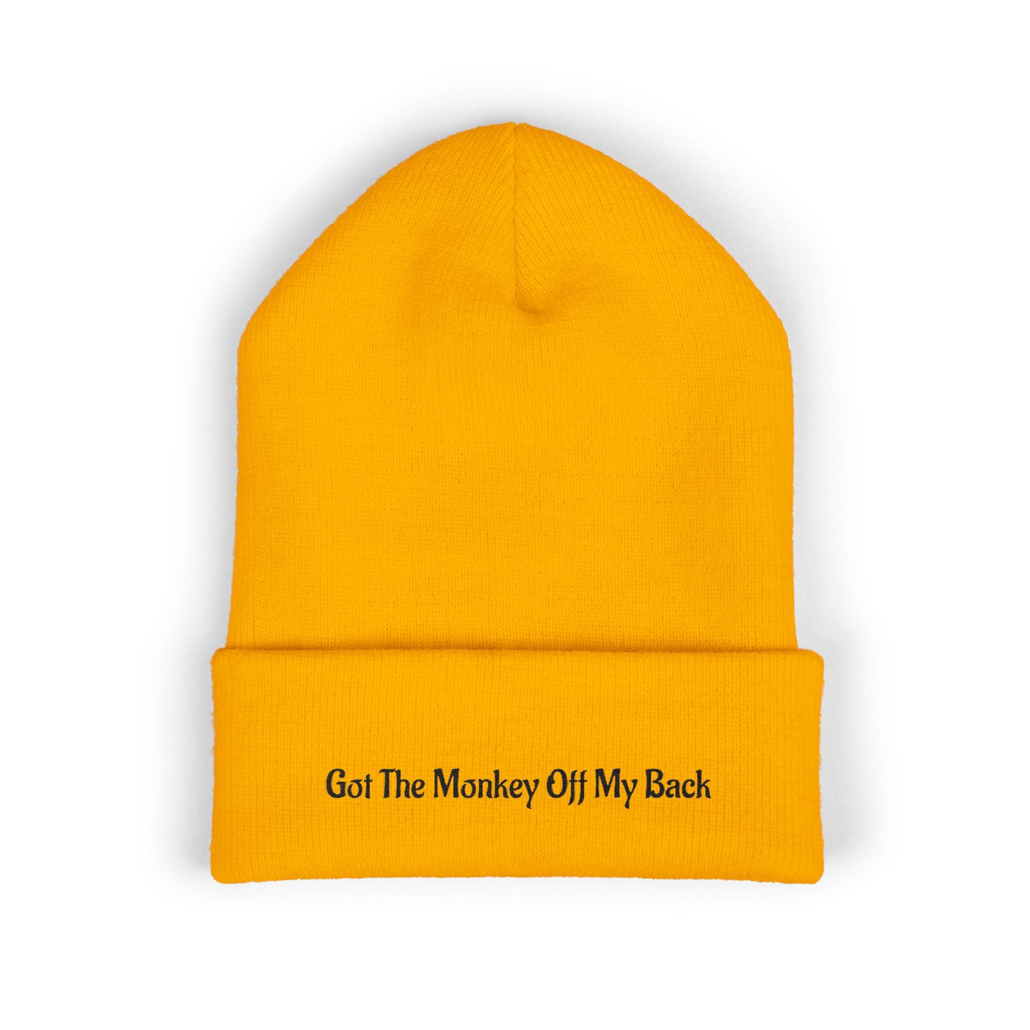 Embroidered GOT THE MONKEY OFF MY BACK Cuffed Beanie — Classic Knit Winter Hat