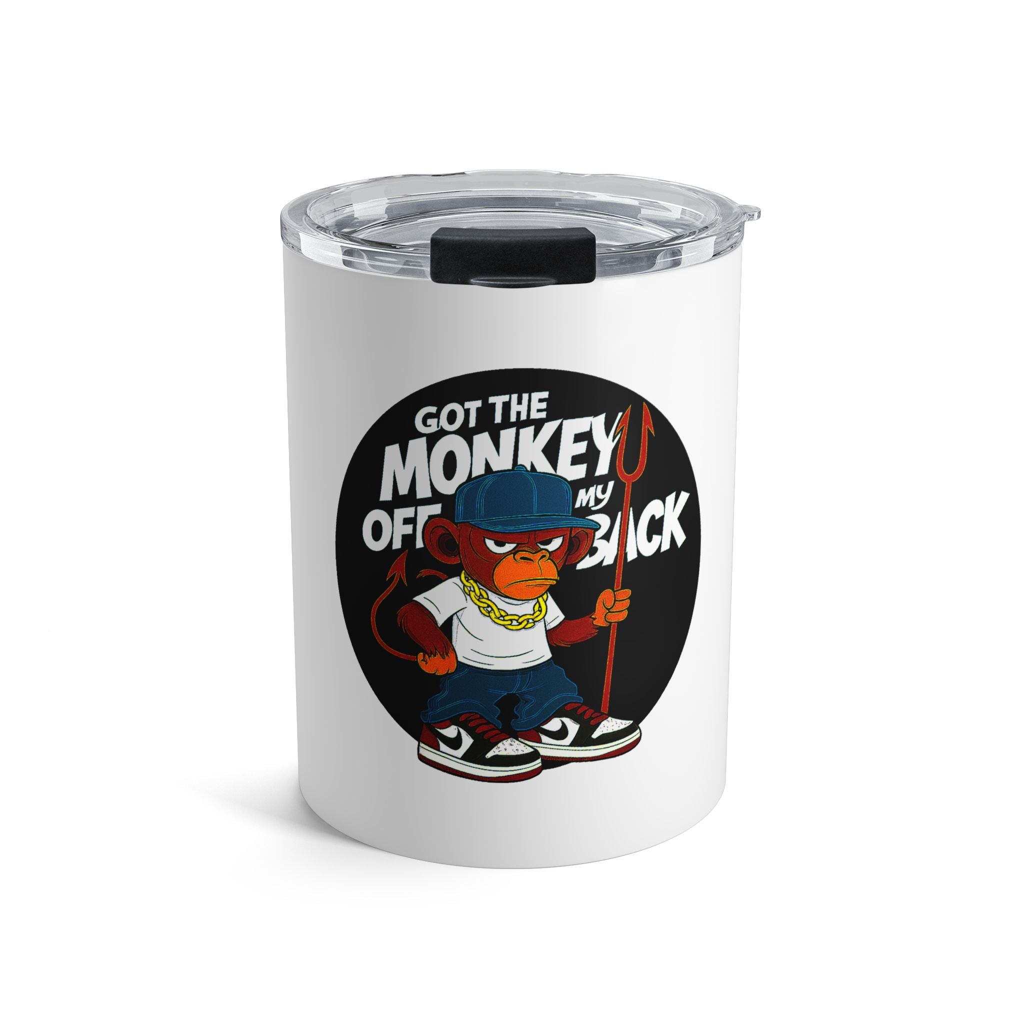 10oz Tumbler — 'Got the Monkey Off My Back' Cartoon Monkey Coffee Travel Mug